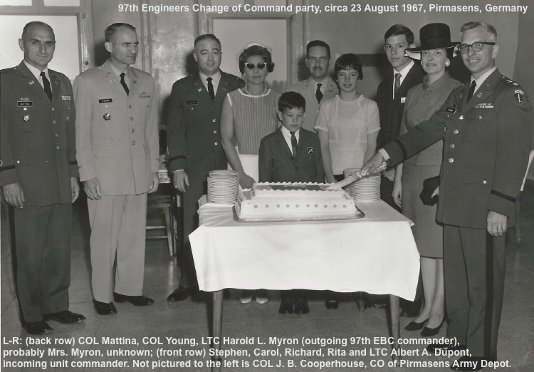 97th Engineer Ballation (Const) change of command party photo, August 1967. Also in this photo is the former commander, LTC Harold L. Myron. Courtesy of Stephen Dupont