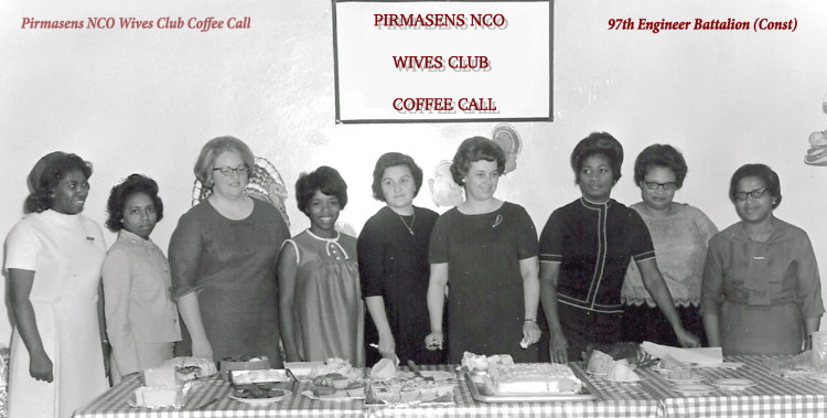 NCO Wives Club of the 97th Engineer Bn