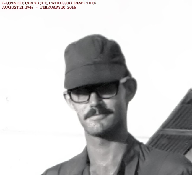 SP5 Glenn L. LaRocque, Catkiller Crew Chief, 1968-69