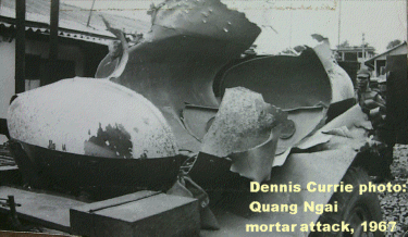Dennis Currie photo: Quang Ngai, 1967, mortar attack