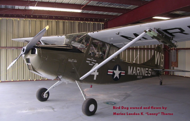 Bird Dog owned and flown by Landon K. 'Lanny' Thorne