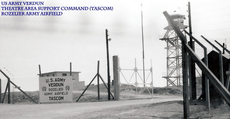 Rozelier Army Airfield main gate, Verdun, France