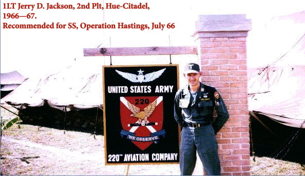 1LT Jerry D. Jackson, 2nd Platoon, Hue, 1966-67 1LT Jerry D. Jackson, 2nd Platoon, Hue, 1966-67