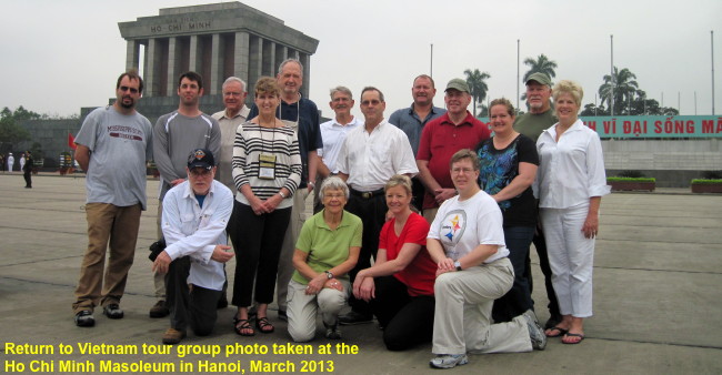 Return to Vietnam tour group photo taken at the 
Ho Chi Minh Masoleum in Hanoi, March 2013